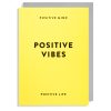 Positive mind positive vibes card