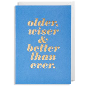 Card Older Wiser And Better