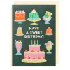 Have a sweet birthday desserts card