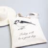 Vegan-friendly tote bag featuring a hand-drawn bird illustration and the motivational phrase 
