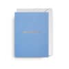You Did It Congratulations Card - Tiny Blue Happy Achievement Card for Celebrations and Personal Milestones.