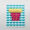 Colorful birthday greeting card with modern design and bold lettering, perfect for celebrating special occasions like birthdays and sharing wishes with loved ones.