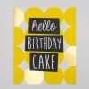 Bright yellow and black birthday cake greeting card with gold foil accents, featuring bold text "hello BIRTHDAY CAKE" on a geometric background, perfect for celebration and party decor.