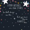 Stars and night sky with inspirational quote about friendship from The Wraperie, a creative and cozy snack wrap shop.