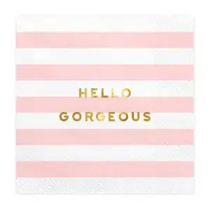 Delicate pink and white striped napkin with gold foil "Hello Gorgeous" message, perfect for beauty or boutique events.