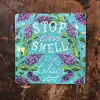 Vibrant floral sign with the quote 