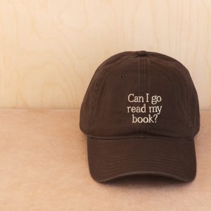 Can I go read my book brown baseball cap