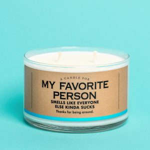 My Favorite Person candle